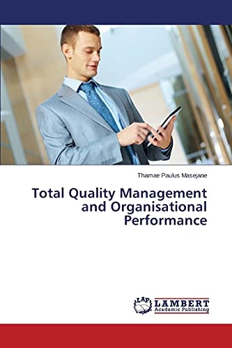 Total Quality Management and Organisational Performance