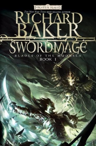 Swordmage: Blade of the Moonsea, Book I (Blades of Moonsea)