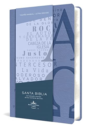 Biblia RVR 1960 letra grande tamaÃ±o manual, simil piel azul celeste con nombres de Dios / Spanish Bible RVR 1960 Handy Size Large Print Leathersoft Soft Blue w