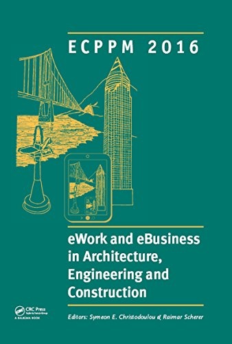 EWork and EBusiness in Architecture, Engineering and Construction: ECPPM 2016