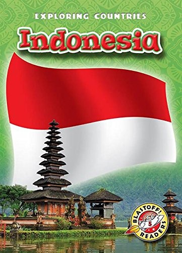 Indonesia (Exploring Countries)