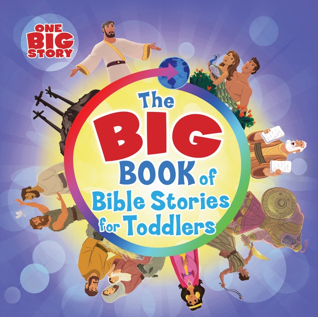 The Big Book of Bible Stories for Toddlers (padded) (One Big Story)