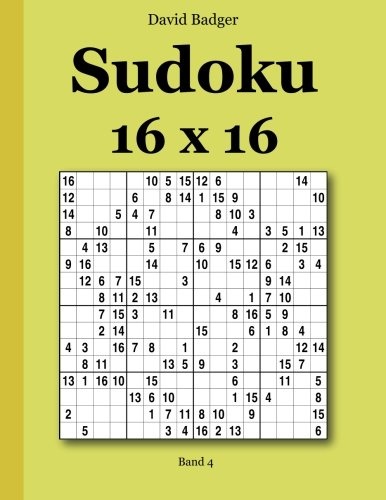 Sudoku 16 x 16 Band 4 (German Edition)