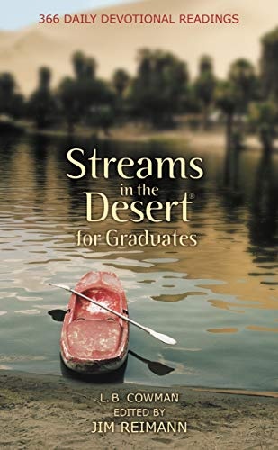 Streams in the Desert for Graduates: 366 Daily Devotional Readings