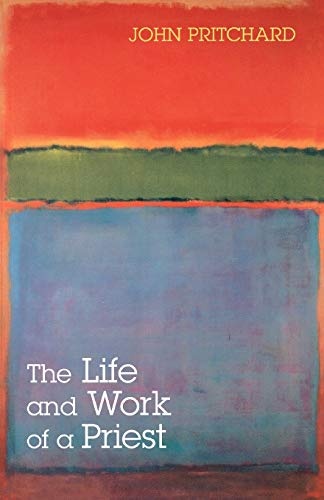 The Life and Work of a Priest