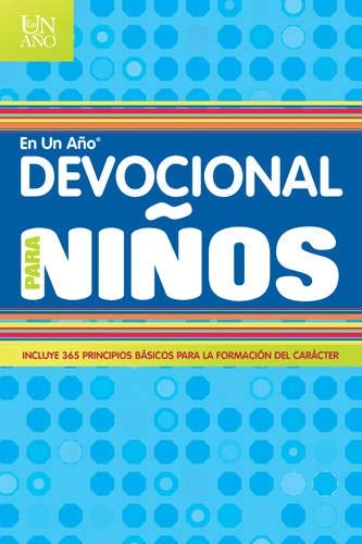 Devocional en un año para niños (Ano) (Spanish Edition)