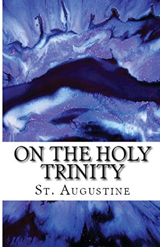 On the Holy Trinity (Lighthouse Church Fathers)