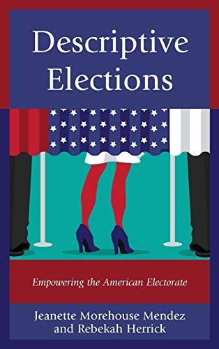 Descriptive Elections: Empowering the American Electorate