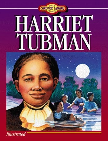 Harriet Tubman (Christian Library)