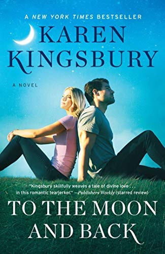 To the Moon and Back: A Novel (The Baxter Family)