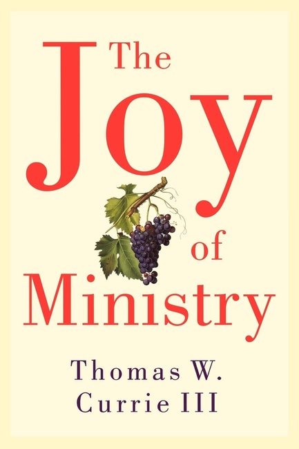 The Joy of Ministry