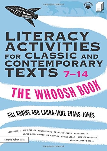 Literacy Activities for Classic and Contemporary Texts 7-14