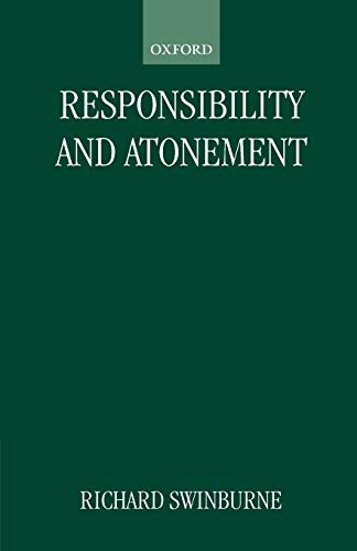 Responsibility and Atonement (Clarendon Paperbacks)