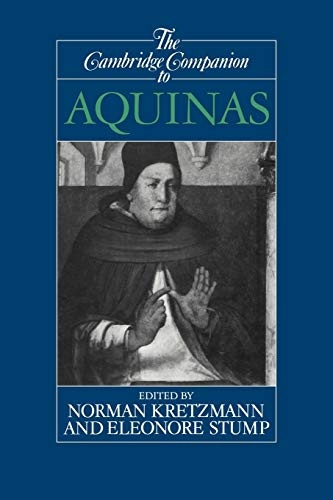 The Cambridge Companion to Aquinas (Cambridge Companions to Philosophy)