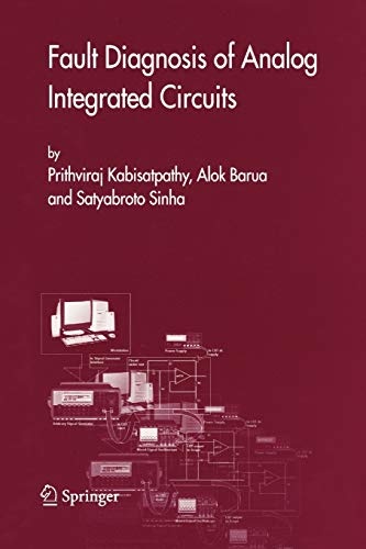 Fault Diagnosis of Analog Integrated Circuits (Frontiers in Electronic Testing)