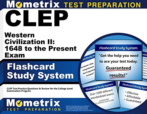 CLEP Western Civilization II: 1648 to the Present Exam Flashcard Study System: CLEP Test Practice Questions & Review for the College Level Examination Program (Cards)