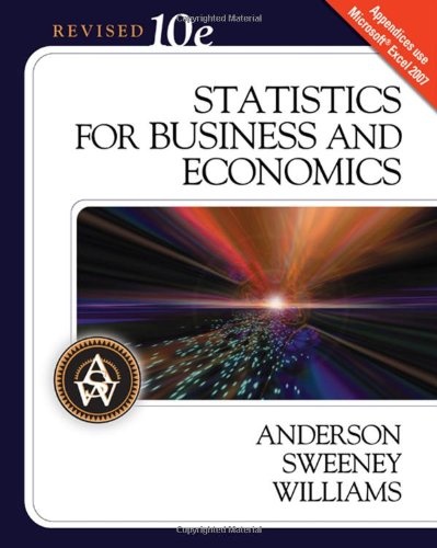 Statistics for Business and Economics, 10th Revised Edition (Available Titles Aplia)