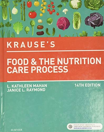 Krause's Food & the Nutrition Care Process (Krause's Food & Nutrition Therapy)