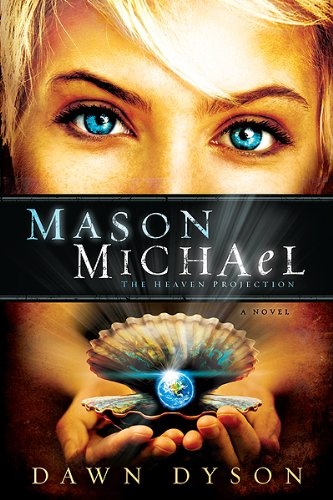 Mason Michael: The Heaven Projection (Beautiful Justice)