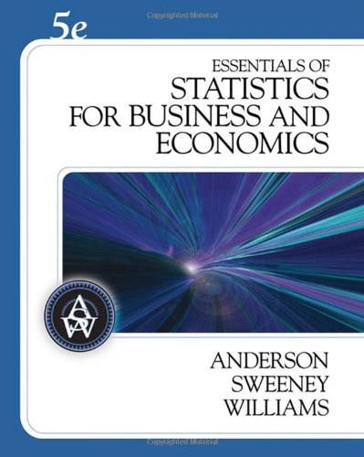 Essentials of Statistics for Business and Economics (with CD-ROM) (Available Titles CengageNOW)