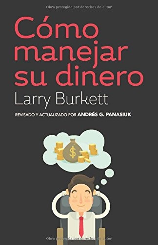 Cómo manejar su dinero (Spanish Edition)