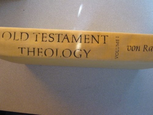 Old Testament Theology: Volume I: The Theology of Israel's Historical Traditions