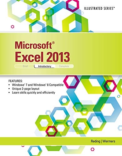 Microsoft Excel 2013: Illustrated Introductory