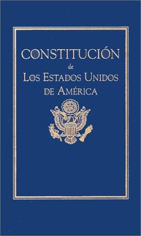 Constitucion de Los Estados Unidos (Books of American Wisdom) (Spanish Edition)