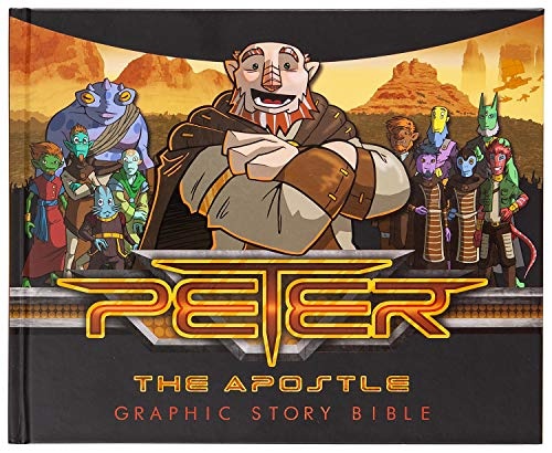 Peter the Apostle: Graphic Story Bible - A Full-Color Graphic Novelization for Kids Ages 8-15 of Peter the Apostle's Life