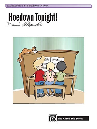 Hoedown Tonight!: Sheet (The Alfred Trio Series)