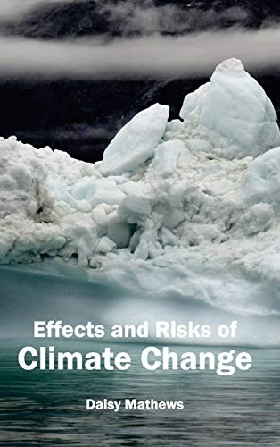 Effects and Risks of Climate Change