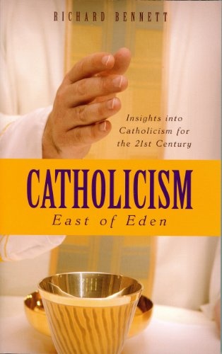 Catholicism - East of Eden