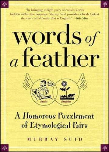 Words of a Feather: A Humorous Puzzlement of Etymological Pairs