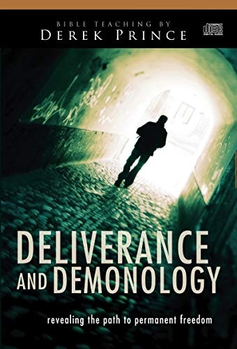 Audio CD-Deliverance and Demonology (6 CD): Revealing the Path to Permanent Freedom