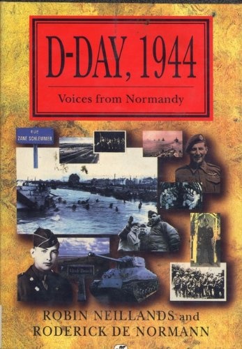 D-Day, 1944: Voices from Normandy