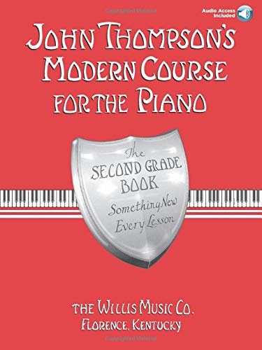 John Thompson's Modern Course for the Piano: Second Grade - Book/Audio (John Thompson's Modern Course for the Piano Series)