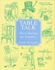 Table Talk: Story-sharing for Families