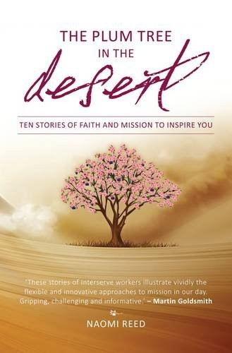 The Plum Tree in the Desert: Plum Tree in the Desert , The