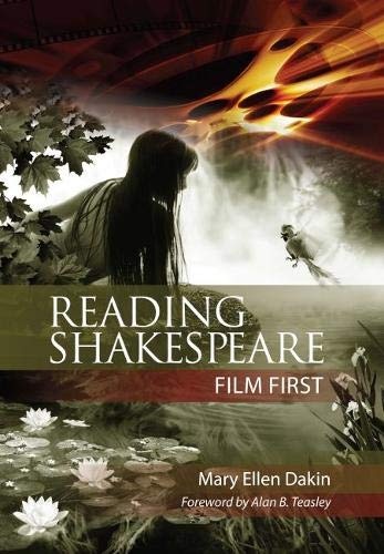 Reading Shakespeare Film First