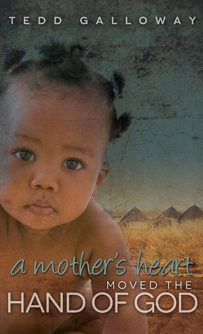 A Mother's Heart Moved the Hand of God (Morgan James Faith)