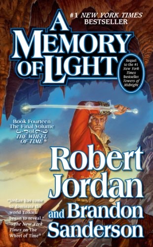 A Memory of Light: Book Fourteen of The Wheel of Time (Wheel of Time, 14)