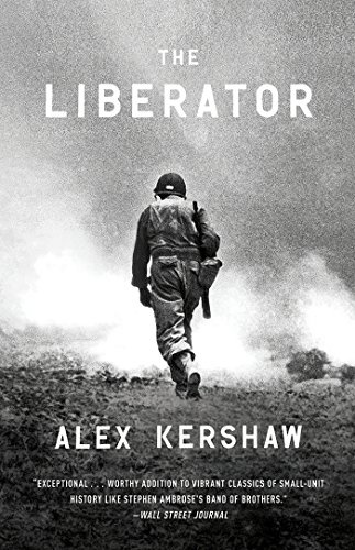 The Liberator: One World War II Soldier's 500-Day Odyssey from the Beaches of Sicily to the Gates of Dachau
