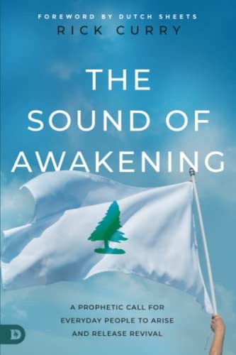 The Sound of Awakening: A Prophetic Call for Everyday People to Arise and Release the Power of God