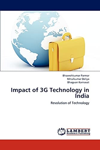 Impact of 3G Technology in India: Revolution of Technology