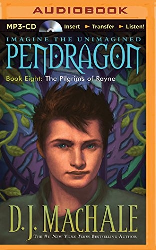 Pilgrims of Rayne, The (Pendragon Series)