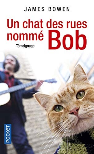 Un chat des rues nommÃ© Bob