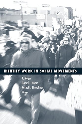Identity Work in Social Movements (Volume 30) (Social Movements, Protest and Contention)
