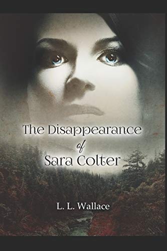 The Disappearance of Sara Colter