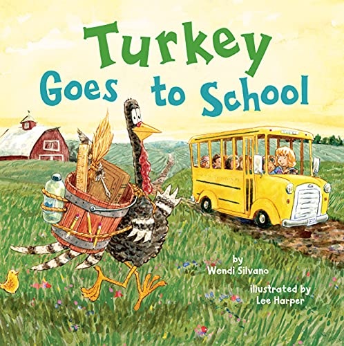 Turkey Goes to School (Turkey Trouble, 5)