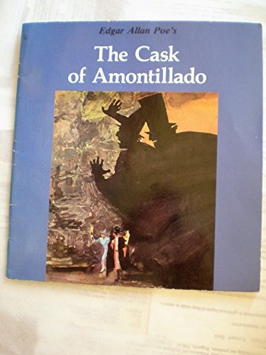 Edgar Allan Poe's the Cask of Amontillado